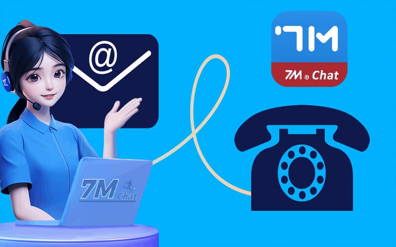 Liên hệ 7M qua hotline và Email